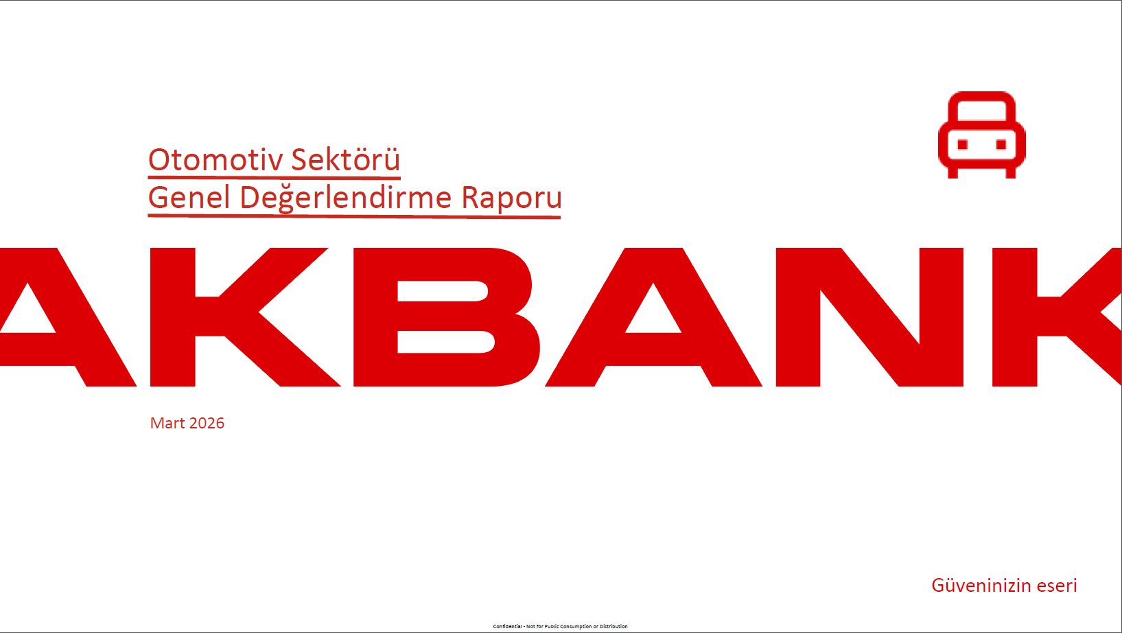 Akbank Aylık Otomotiv Sektörü Raporu Hakkında Bilgilendirme
