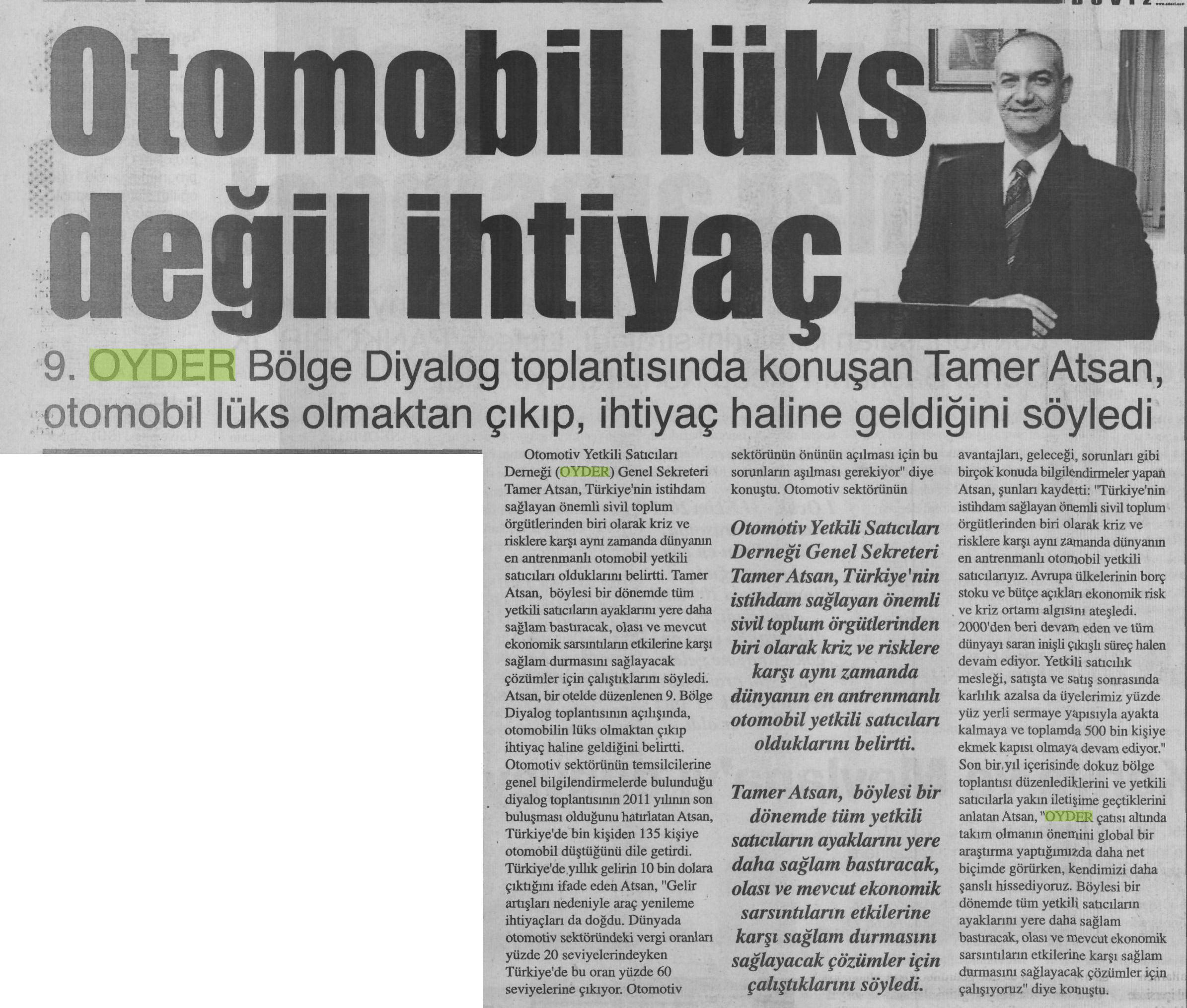 Otomobil lüks değil ihtiyaç