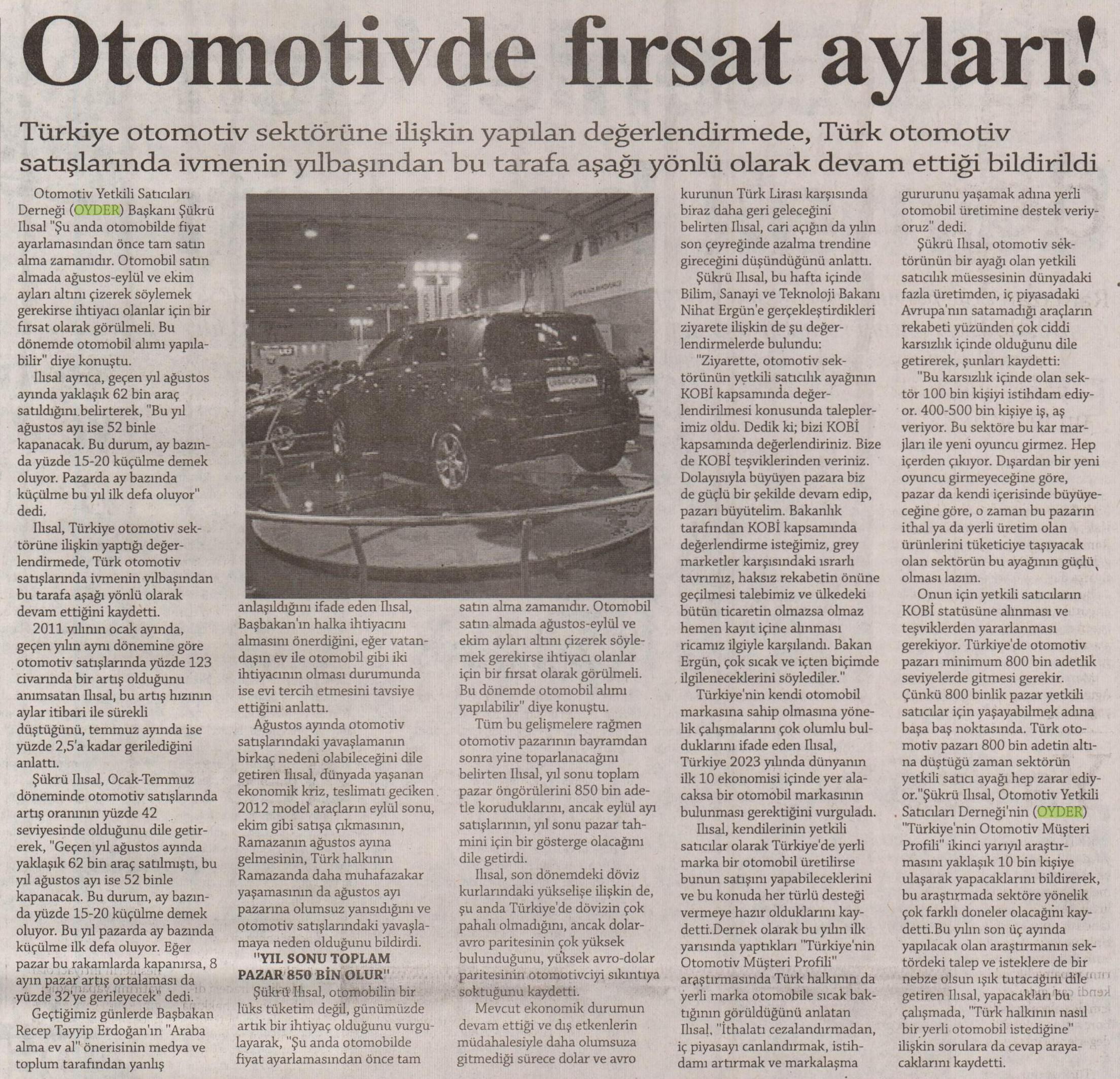 OTOMOTİVDE BÜYÜME ORANLARI AĞUSTOSTA EKSİDE KALACAK