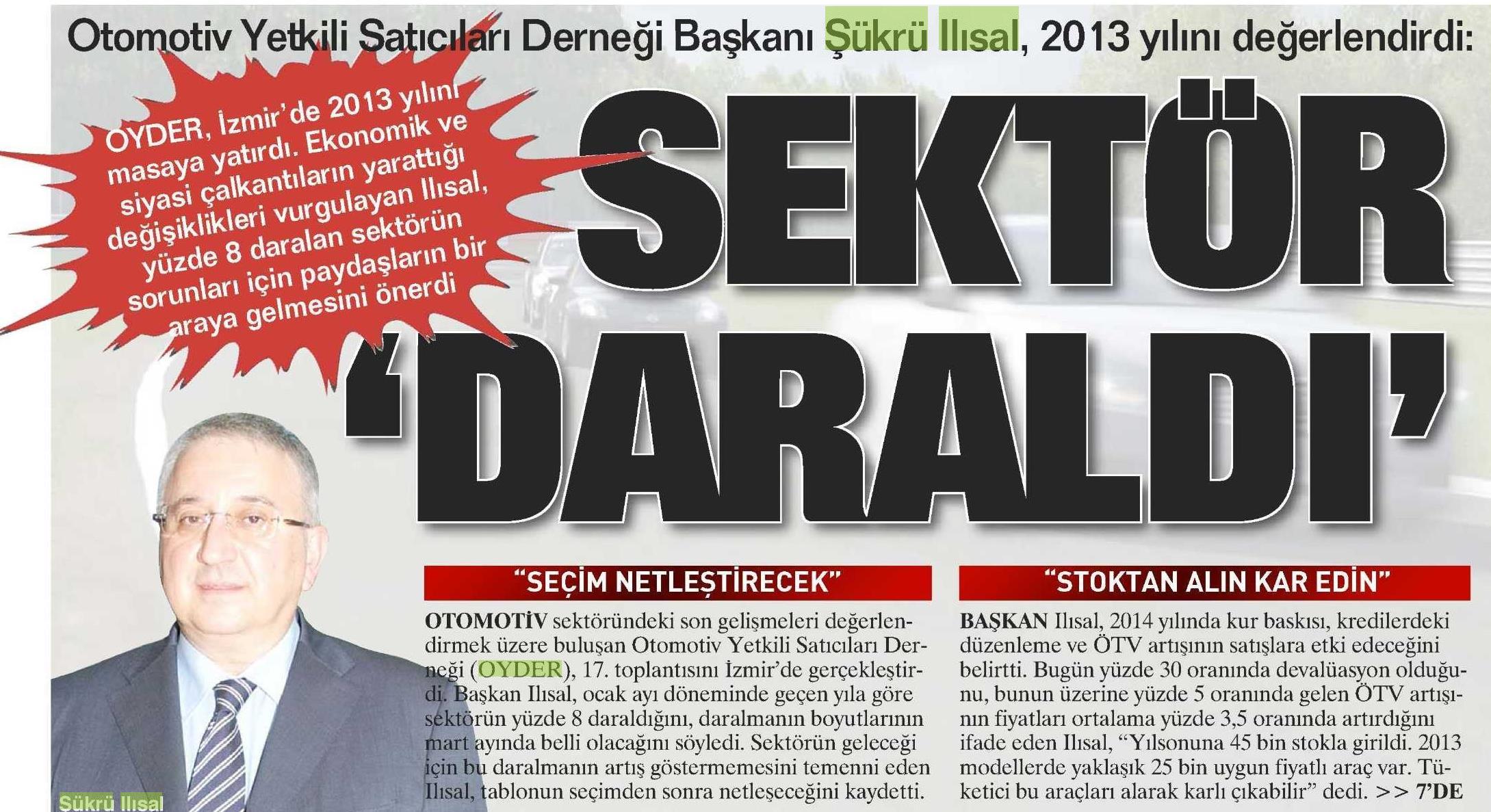 OTOMOTİV SEKTÖRÜNDE SATIŞ VAR  KAR YOK'